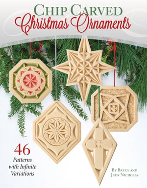 Chip Carved Christmas Ornaments