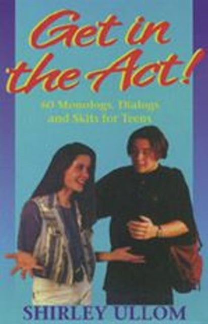 Book cover of: Get in the Act!