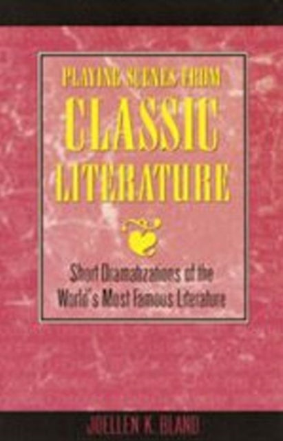 Book cover of: Playing Scenes from Classic Literature