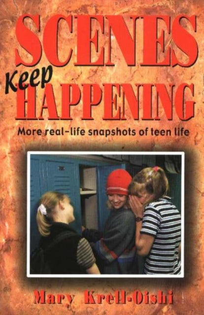 Book cover of: Scenes Keep Happening