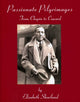 Book cover of: Passionate Pilgrimages. By: Elizabeth Sharland