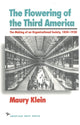 Book cover of: Flowering of the Third America. By: Maury Klein