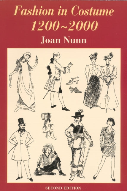 Book cover of: Fashion in Costume 1200-2000, Revised. By: Joan Nunn