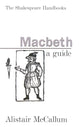Book cover of: Macbeth. By: Alistair McCallum
