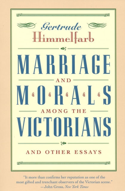 Marriage and Morals Among the Victorians