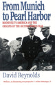 Book cover of: From Munich to Pearl Harbor. By: David Reynolds