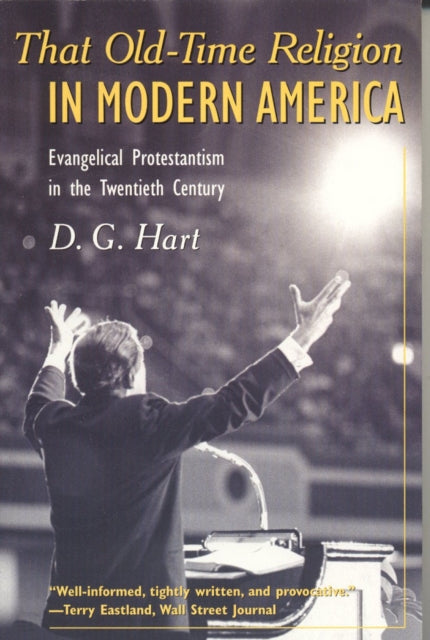 That Old-Time Religion in Modern America
