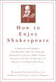 Book cover of: How to Enjoy Shakespeare