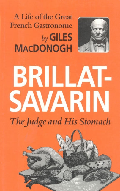 Book cover of: Brillat-Savarin. By: Giles MacDonogh