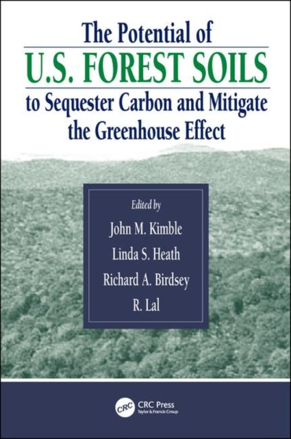 Book cover of: Potential of U.S. Forest Soils to Sequester Carbon and Mitigate the Greenhouse Effect