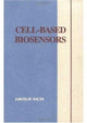Book cover of: Cell-Based Biosensors