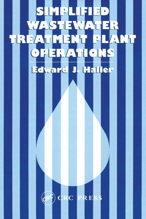 Simplified Wastewater Treatment Plant Operations