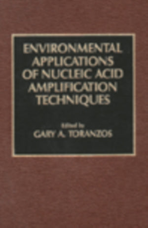 Environmental Applications of Nucleic Acid Amplification Technology