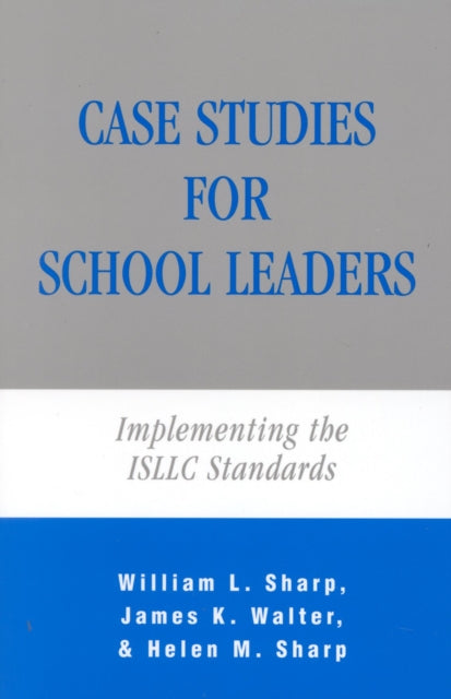 Case Studies for School Leaders