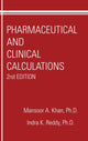 Book cover of: Pharmaceutical and Clinical Calculations. By: Indra K. Reddy