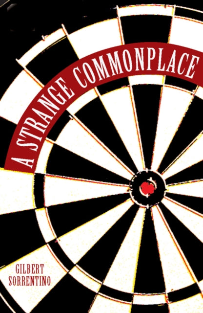 Book cover of: Strange Commonplace. By: Gilbert Sorrentino