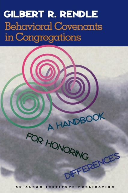 Book cover of: Behavioral Covenants in Congregations. By: Gilbert R. Rendle
