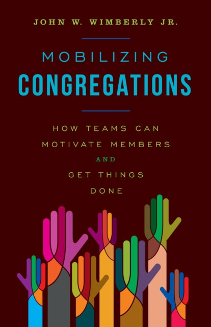 Book cover of: Mobilizing Congregations. By: Wimberly, John W., Jr.