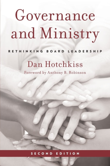 Book cover of: Governance and Ministry. By: Dan Hotchkiss