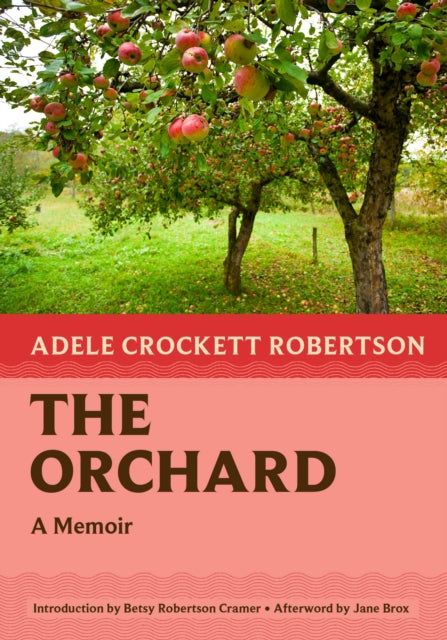 Book cover of: Orchard. By: Adele Crockett Robertson