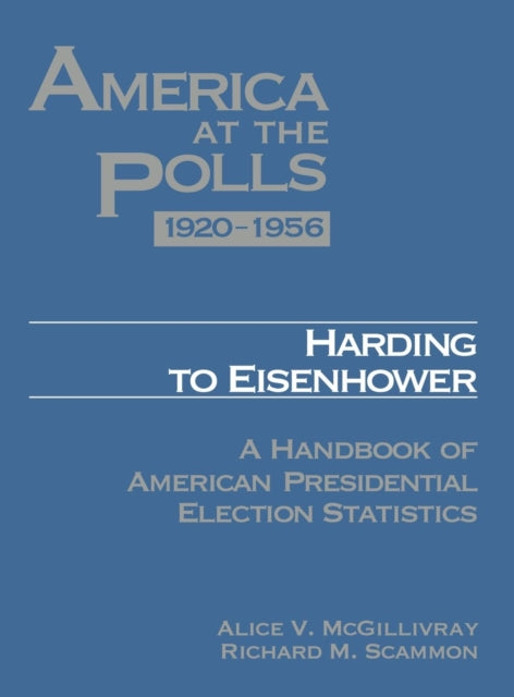 America at the Polls 1920-1956