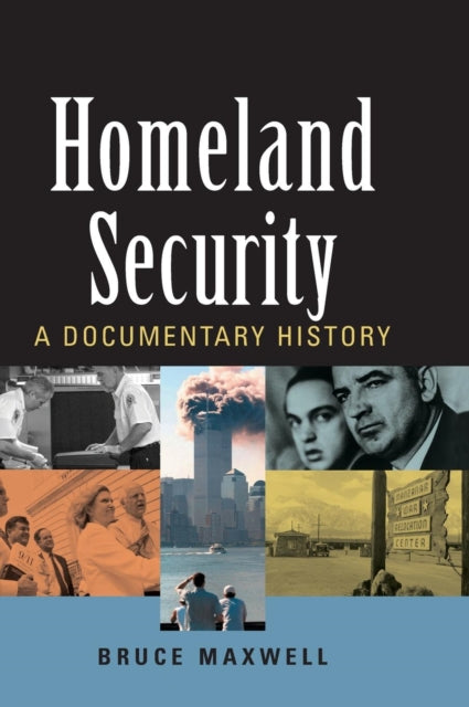 Book cover of: Homeland Security. By: Bruce Maxwell