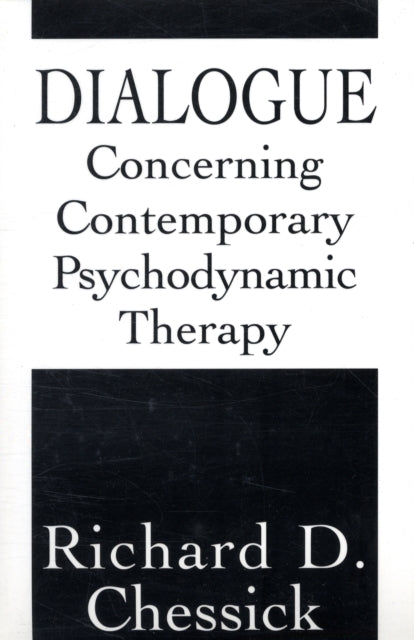 Book cover of: Dialogue Concerning Contemporary Psychodynamic Therapy