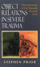Book cover of: Object Relations in Severe Trauma