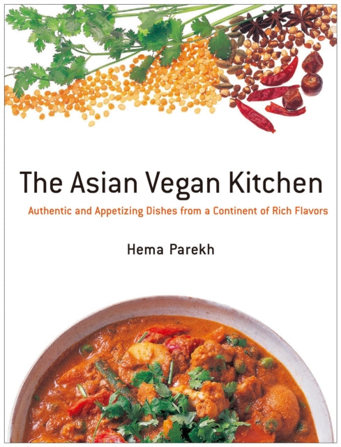 Book cover of: Asian Vegan Kitchen. By: Hema Parekh