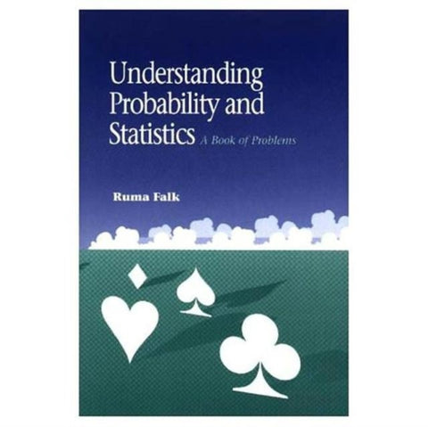 Understanding Probability and Statistics