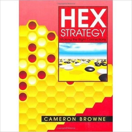 Book cover of: Hex Strategy. By: Cameron Browne