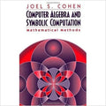 Computer Algebra and Symbolic Computation