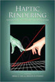 Book cover of: Haptic Rendering