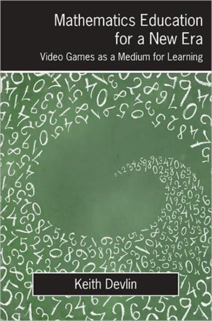 Book cover of: Mathematics Education for a New Era
