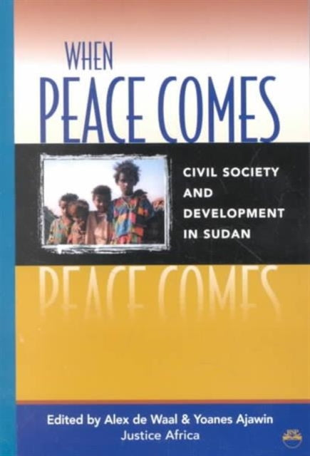 Book cover of: When Peace Comes. By: Yoanes Ajawin