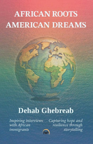 African Roots, American Dreams