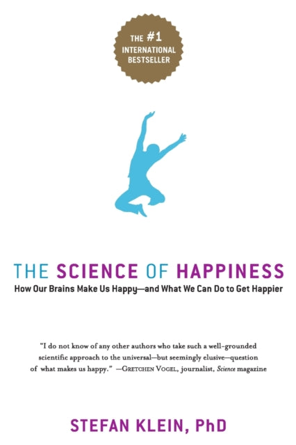 Book cover of: Science of Happiness. By: Stefan Klein