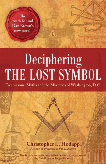 Book cover of: Deciphering the Lost Symbol. By: Christopher Hodapp