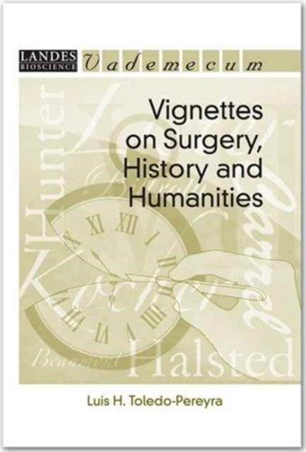 Vignettes on Surgery, History and Humanities