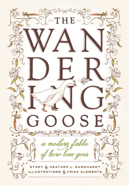 Book cover of: Wandering Goose. By: Heather L. Earnhardt