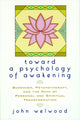 Toward a Psychology of Awakening