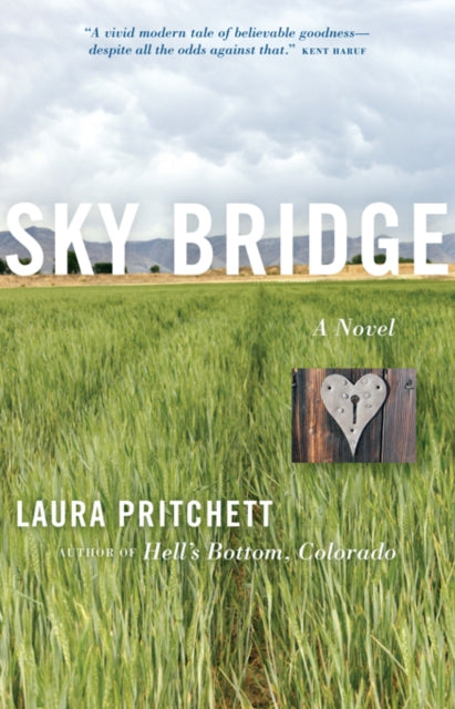Book cover of: Sky Bridge. By: Laura Pritchett