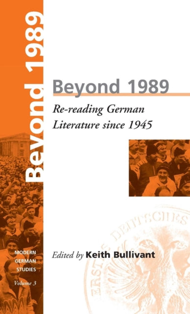 Book cover of: Beyond 1989. By: Keith Bullivant
