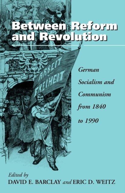 Book cover of: Between Reform and Revolution