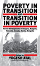 Book cover of: Poverty in Transition and Transition in Poverty. By: Yogesh Atal