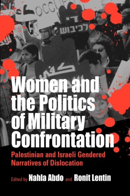 Book cover of: Women and the Politics of Military Confrontation