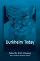 Book cover of: Durkheim Today. By: PICKERING, W. S. F.