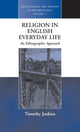Book cover of: Religion in English Everyday Life. By: Timothy Jenkins