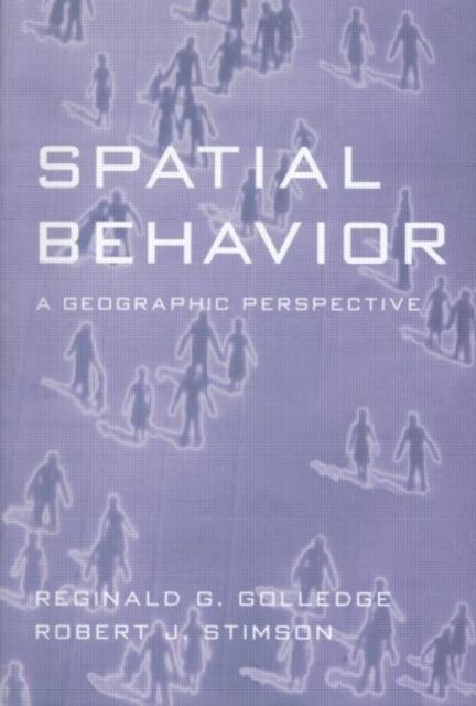 Book cover of: Spatial Behavior. By: Reginald G. Golledge