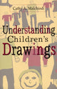 Book cover of: Understanding Children's Drawings